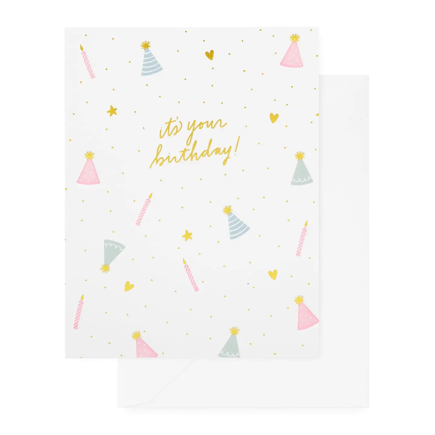 It's Your Birthday Greeting Card