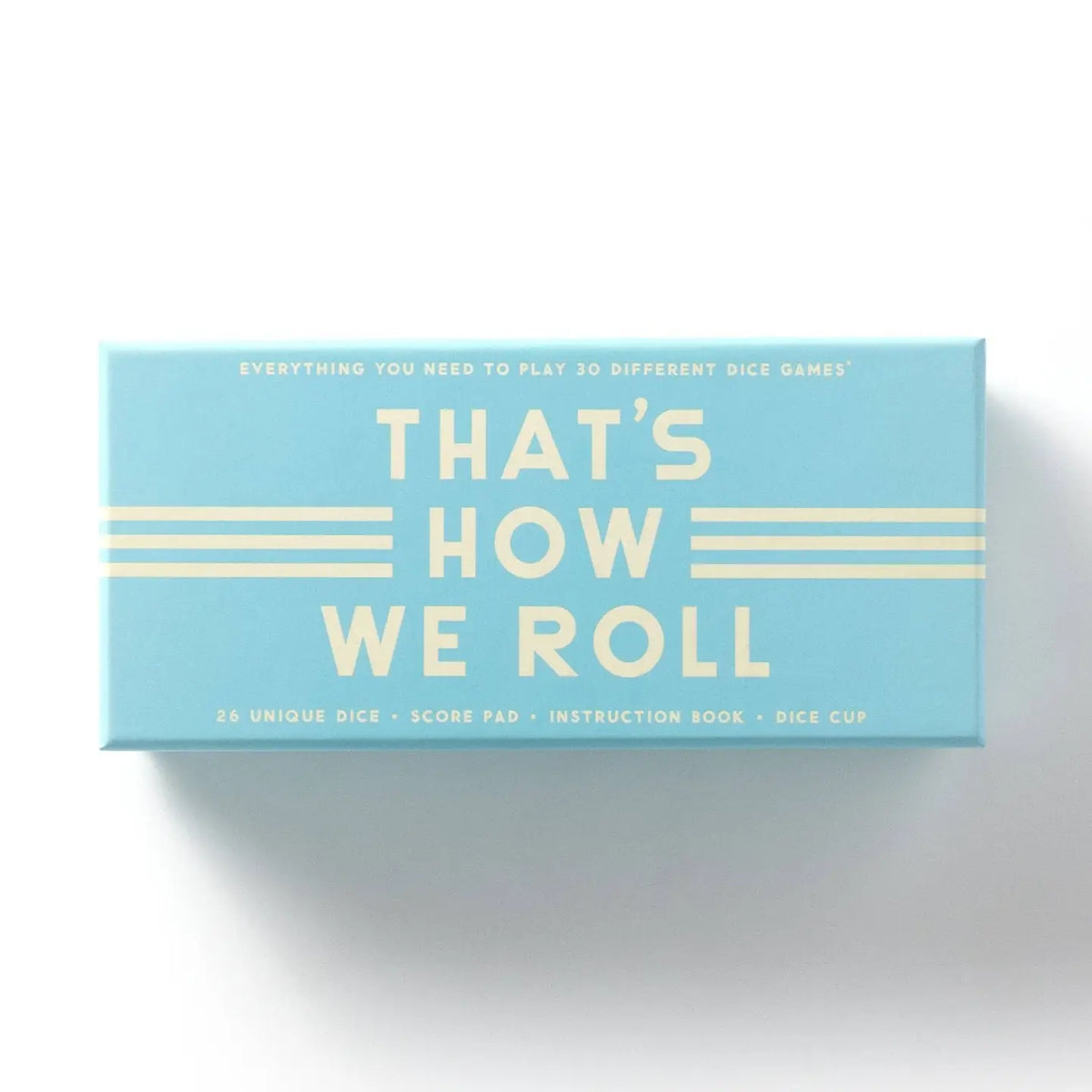 That's How We Roll Dice Game