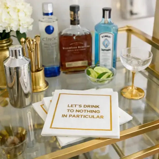 Let's Drink to Nothing in Particular Cocktail Napkins