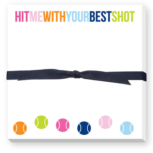 Hit Me With Your Best Shot Notepad