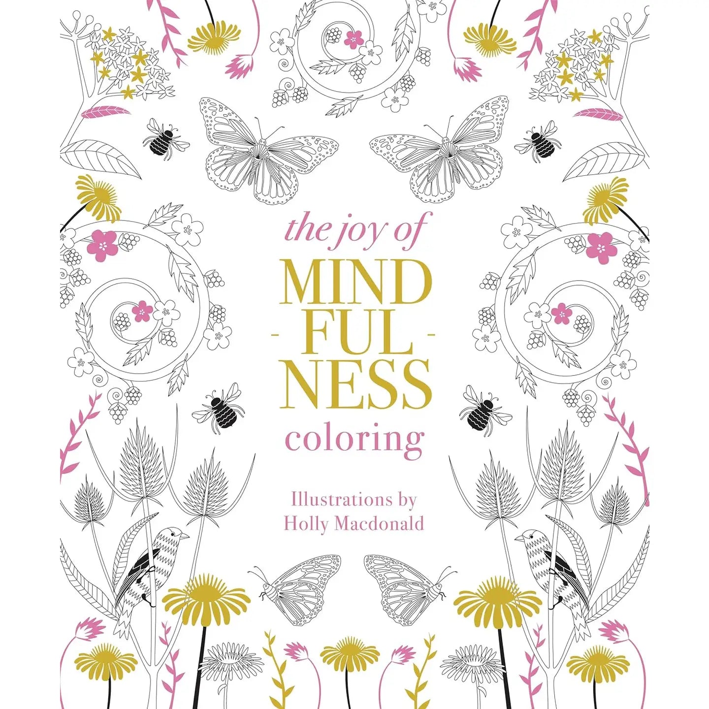 The Joy of Mindfulness Coloring Book