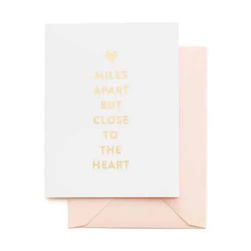 Miles Apart But Close To The Heart Card